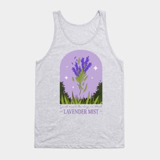 I just wish to stay in that lavender mist Tank Top